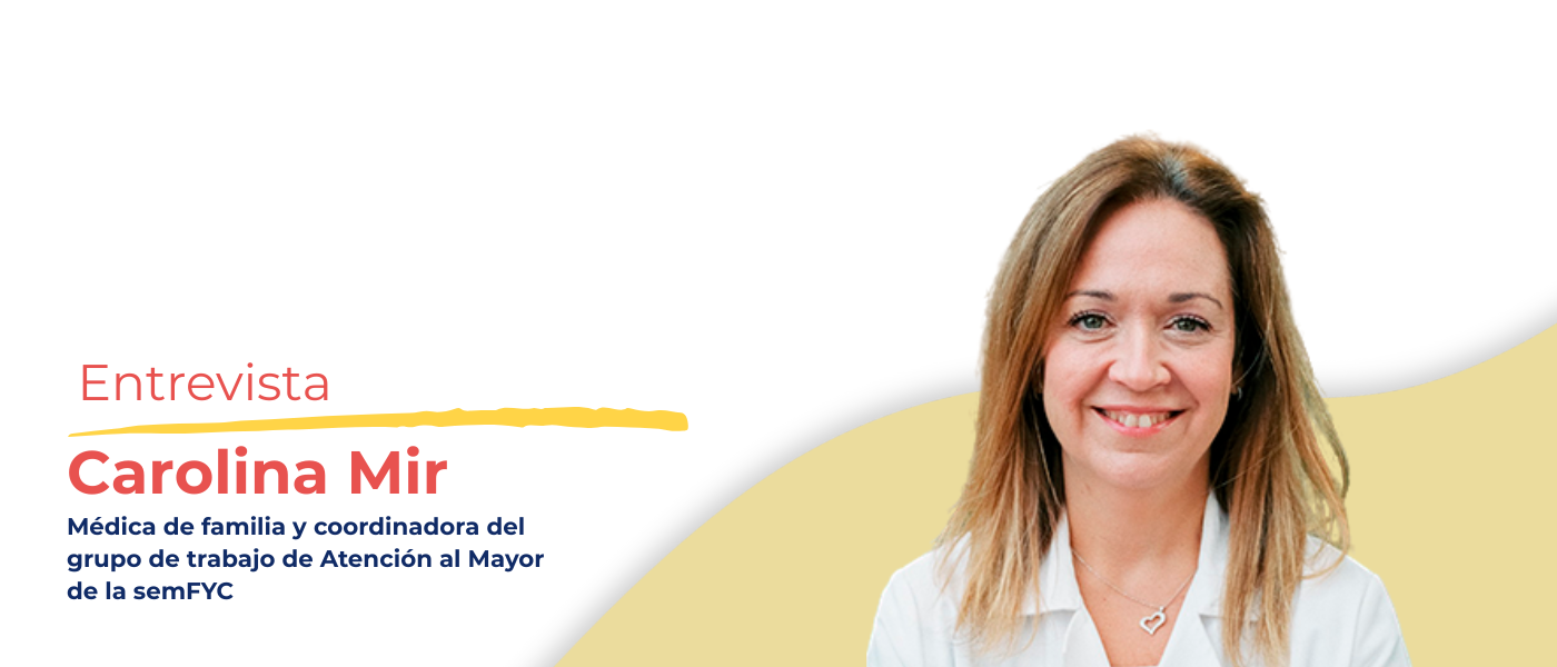 Carolina Mir: “El proyecto CSAPM tiene como objetivo principal mejorar la calidad de atención y la experiencia de los pacientes mayores en los centros de salud”